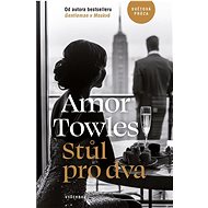 Stůl pro dva - Amor Towles