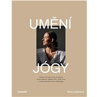 Umění jógy - Šárka Vojáčková