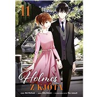 Holmes z Kjóta 11 - Šizu Jamauči; Ičiha Akizuki; Mai Močizuki
