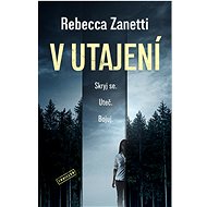 V utajení - Rebecca Zanetti