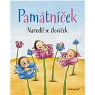Památníček Narodil se človíček - 