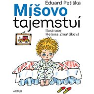 Míšovo tajemství - Eduard Petiška; Helena Zmatlíková