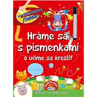 Hráme sa s písmenkami a učíme sa kresliť - 