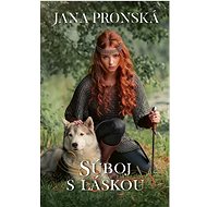 Súboj s láskou - Jana Pronská