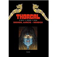 Thorgal: Sbohem, Aaricie Wendigo - 