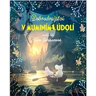 Dobrodružství v muminím údolí - Tove Jansson
