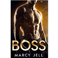 Boss - Marcy Jell