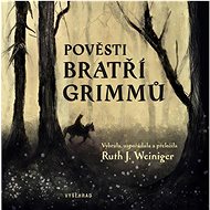 Pověsti bratří Grimmů - 