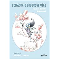 Pohádka o zoubkové víle - 