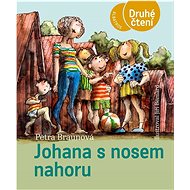 Johana s nosem nahoru - Petra Braunová; Jiří Bernard