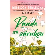 Rande se zárukou - Rebecca Serleová