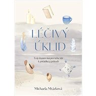 Léčivý úklid - 