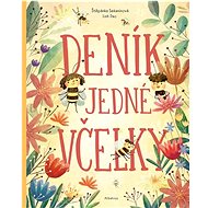 Deník jedné včelky - Štěpánka Sekaninová; Linh Dao