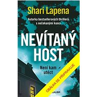 Nevítaný host - Shari Lapena