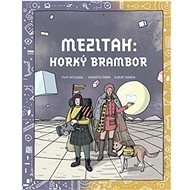 Mezitah: Horký brambor - 