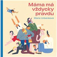 Máma má vždycky pravdu - 