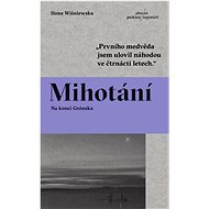 Mihotání: Na konci Grónska - Ilona Wiśniewska