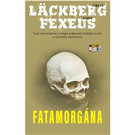 Fatamorgána - Camilla Läckberg; Henrik Fexeus
