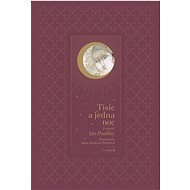 Tisíc a jedna noc: 7. zväzok - Ján Pauliny