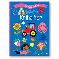 Cestou do školky Kniha her - 