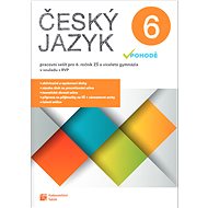 Český jazyk v pohodě 6 Pracovní sešit - 