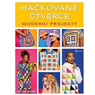 Háčkované čtverce Moderní projekty - 