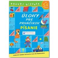 Úlohy pre prváčikov Písanie od 5-6 rokov - 