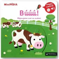 MiniPÉDIA Búúú! Objavujeme svet so zvukmi - Nathalie Choux