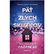 Päť zlých skutkov - 