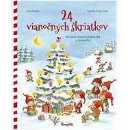 24 vianočných škriatkov - Ingrid Uebeová; Katja Uebeová; Outi Kadenová