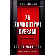 Za zamknutými dverami - Freida McFadden