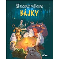 Bájky: Skovorodove - 