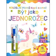 Napiš a smaž Být jako jednorožec - 
