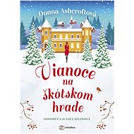 Vianoce na škótskom hrade - Donna Ashcroftová