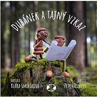 Dubánek a tajný vzkaz - Klára Smolíková