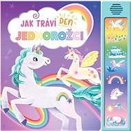 Jak tráví den jednorožci - 