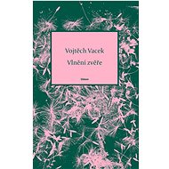 Vlnění zvěře - Vojtěch Vacek
