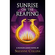 Sunrise on the Reaping - 