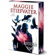 Zloději snů - Maggie Stiefvater