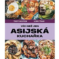 Víc než jen asijská kuchařka - 
