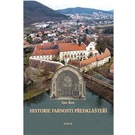 Historie farnosti Předklášteří - Jan Kos
