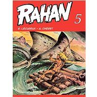 Rahan - Roger Lécureux; André Chéret