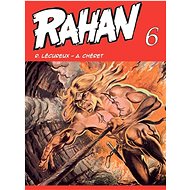 Rahan - Roger Lécureux; André Chéret