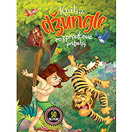 Kniha džungle Rozprávkové príbehy - 