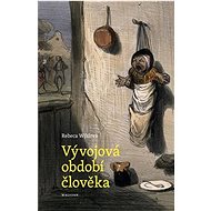 Vývojová období člověka - Rebeca Wildová