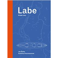 Labe: Příběh řeky - 