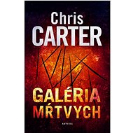 Galéria mŕtvych - Chris Carter