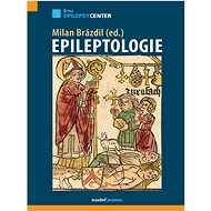 Epileptologie - Milan Brázdil