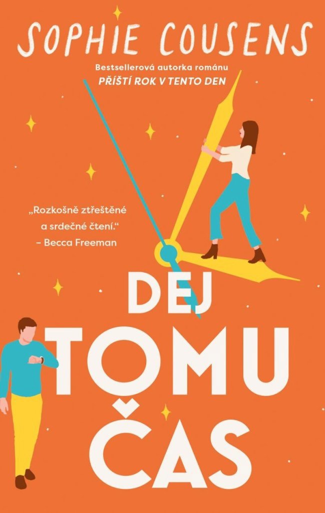 Dej tomu čas - Sophie Cousensová