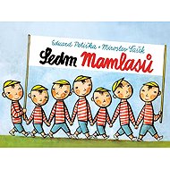Sedm mamlasů - Eduard Petiška; Miroslav Šašek